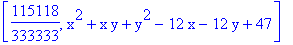 [115118/333333, x^2+x*y+y^2-12*x-12*y+47]